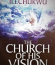 The Church of His Vision