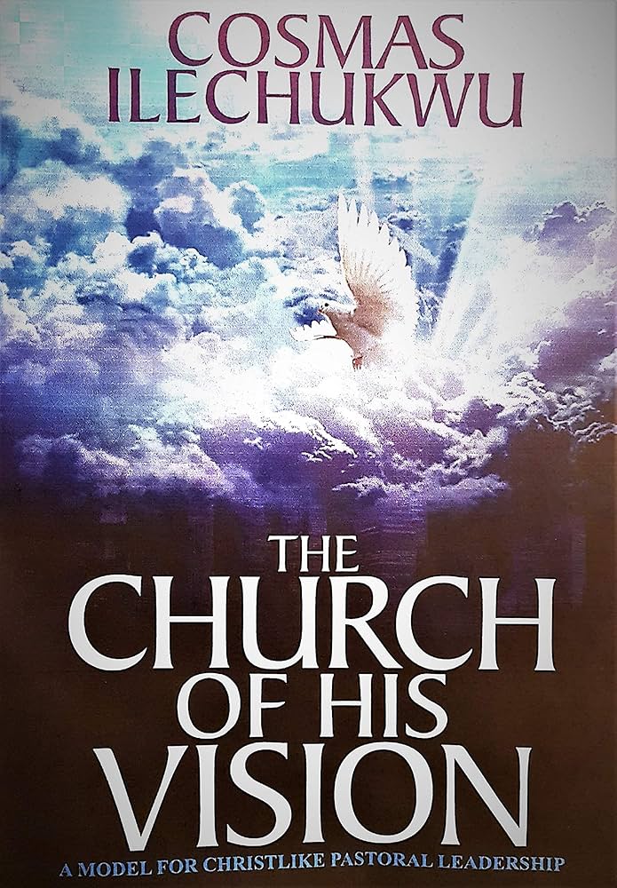 The Church of His Vision