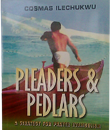 Pleaders & Pedlars